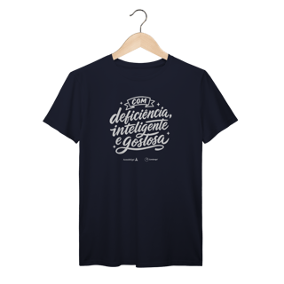 Nome do produto Camiseta – Com Deficiência, Inteligente e Gostosa [Acessibilizei + Candango]