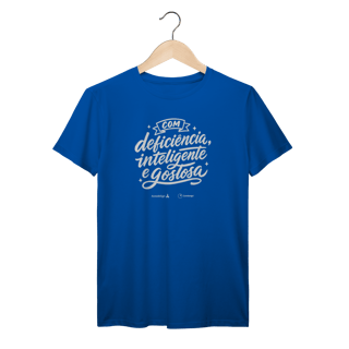 Nome do produto Camiseta – Com Deficiência, Inteligente e Gostosa [Acessibilizei + Candango]