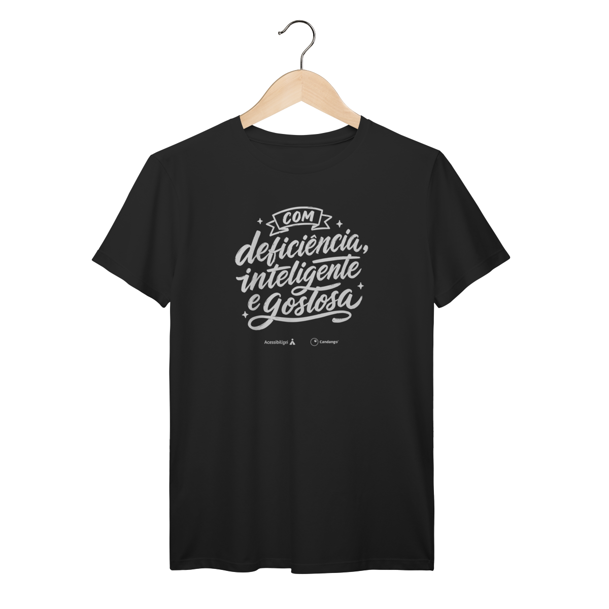 Nome do produto: Camiseta – Com Deficiência, Inteligente e Gostosa [Acessibilizei + Candango]