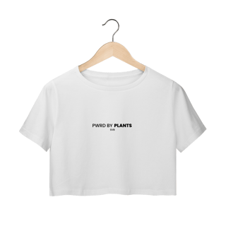 PWRD BY PLANTS