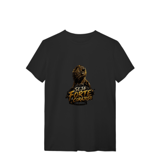 Nome do produto Camiseta Seja Forte e Corajoso – Josué 1:9