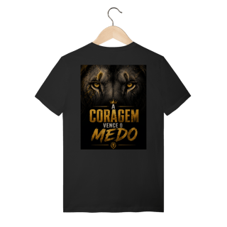 Nome do produto Camiseta Coragem de Leão – A Coragem Vence o Medo