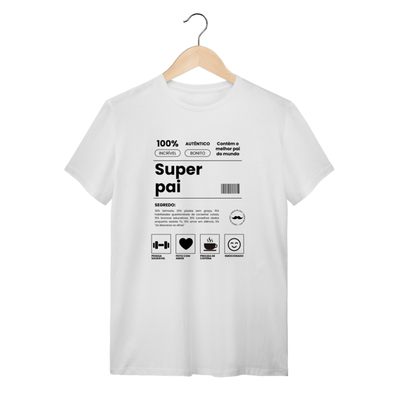 T- Shirt Super Pai 
