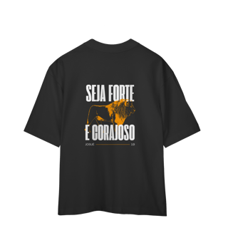 Nome do produto Camisa Oversized Estampa Seja Forte 
