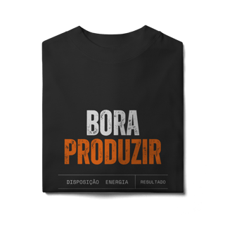 Nome do produto Camisa Oversized Bora Produzir 