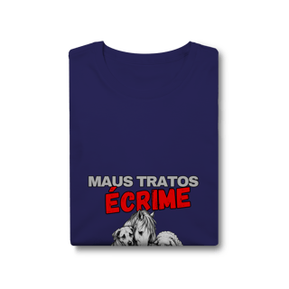 Nome do produto MAUS TRATOS É CRIME