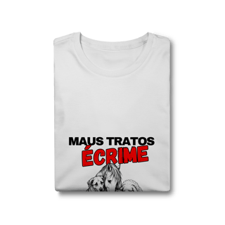 Nome do produto MAUS TRATOS É CRIME