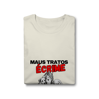 Nome do produto MAUS TRATOS É CRIME