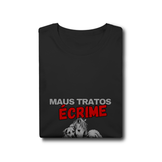 Nome do produto MAUS TRATOS É CRIME