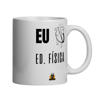 Caneca Eu <3 Ed. Física esquerdo