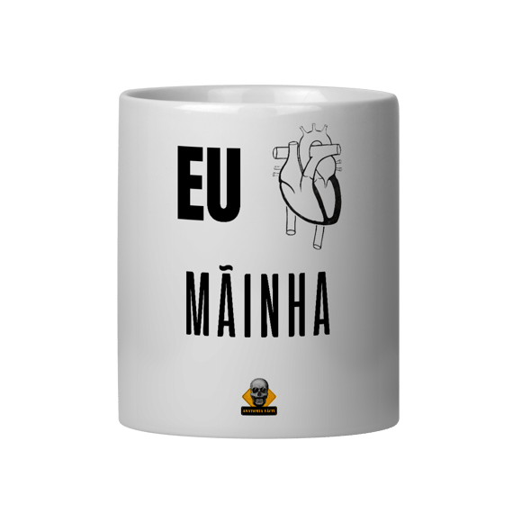 Caneca Eu <3 Mãinha
