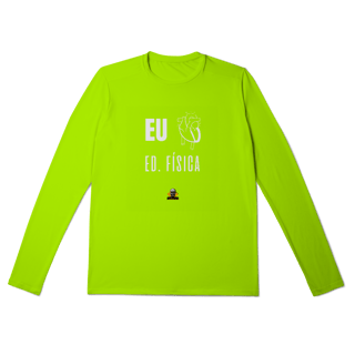Nome do produto Camisa Manga Longa Sport Eu <3 Ed. Física