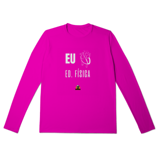 Nome do produto Camisa Manga Longa Sport Eu <3 Ed. Física
