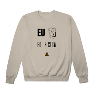 Nome do produto Moletom Eu <3 Ed. Física