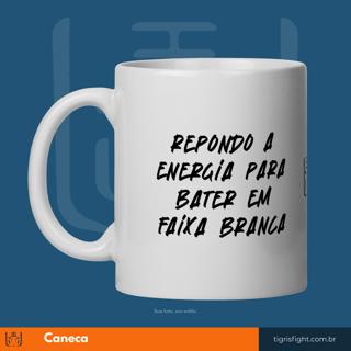 Caneca Repondo a Energia