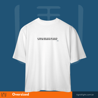 Oversized Aguentar e Seguir