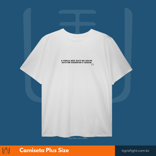 Nome do produto Camiseta Plus Size Aguentar e Seguir