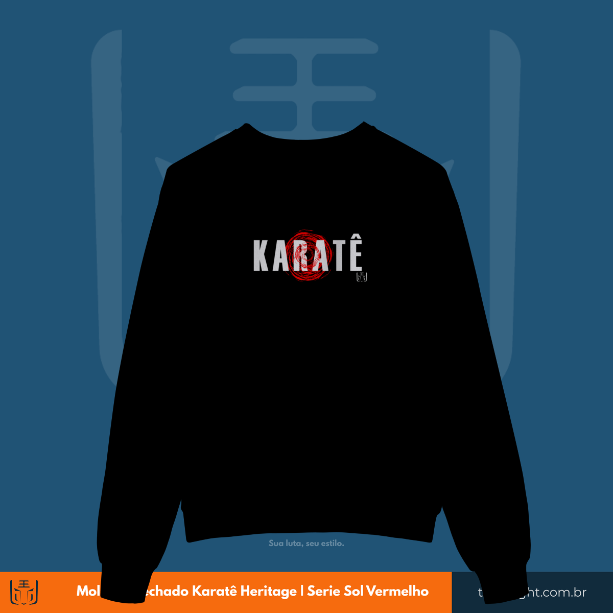 Nome do produto: Moletom Fechado Karate Heritage