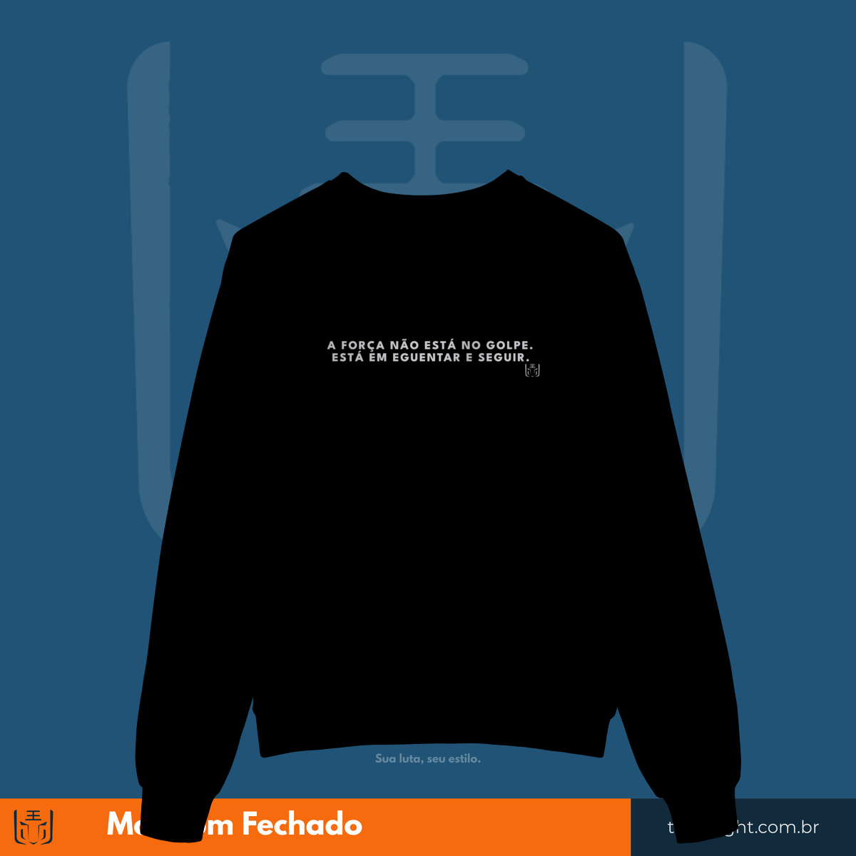 Nome do produto: Moletom Fechado Aguentar e Seguir