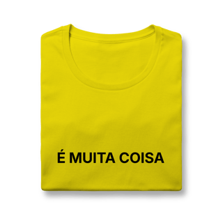 Nome do produto É Muita Coisa | Camiseta Baby Long Quality
