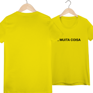 Nome do produto É Muita Coisa | Camiseta Baby Long Quality