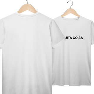 Nome do produto É Muita Coisa | Camiseta Prime