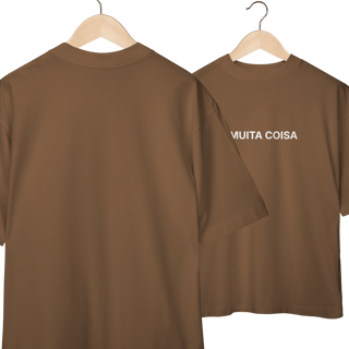 Nome do produto É Muita Coisa | Camiseta Oversized