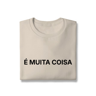 Nome do produto É Muita Coisa | Moletom Prime Fechado