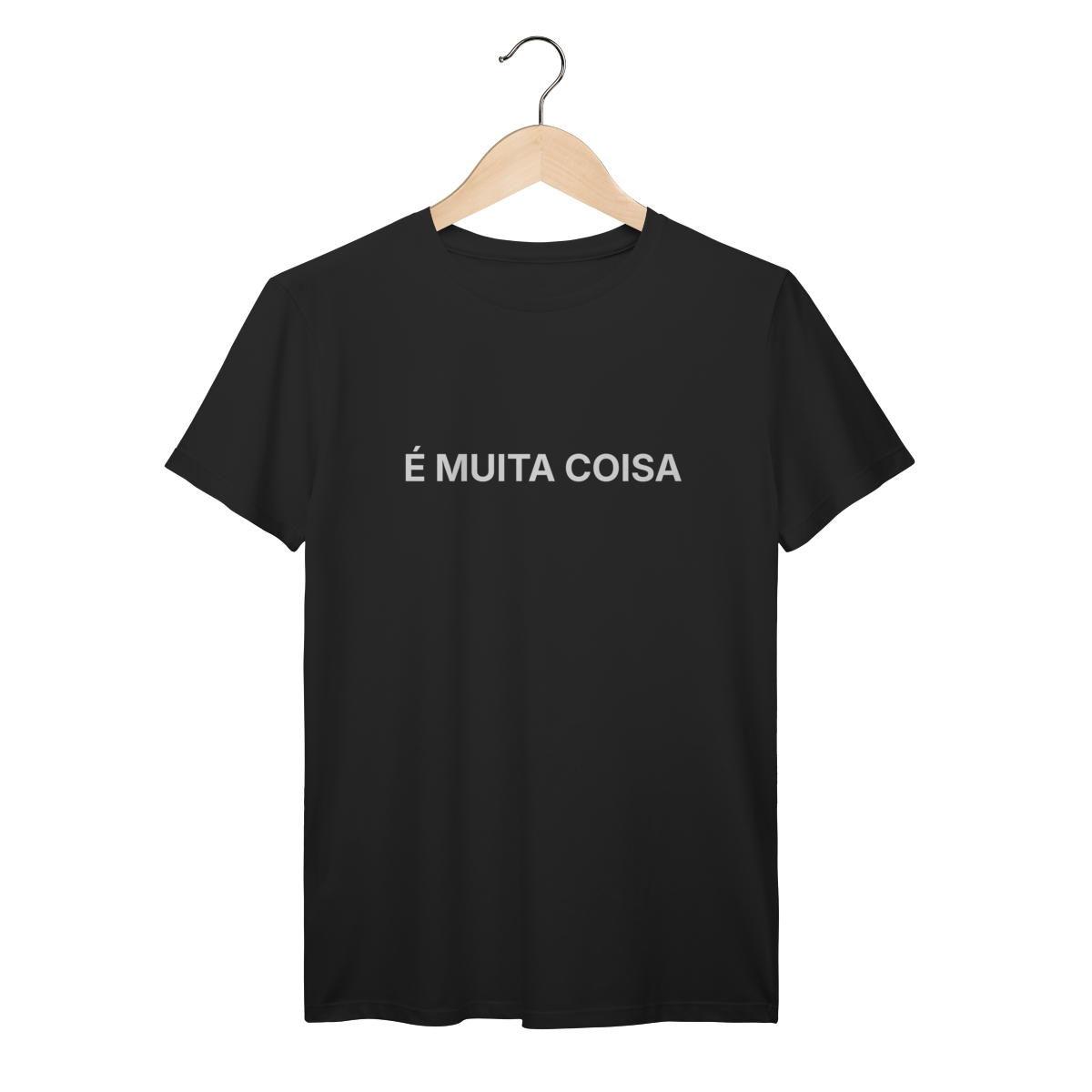 É Muita Coisa | Camiseta Prime