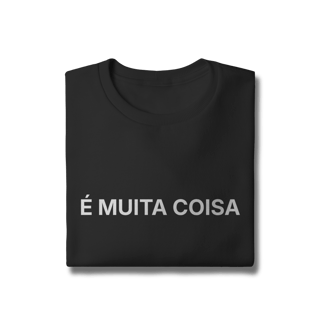 Nome do produto É Muita Coisa | Moletom Prime Fechado