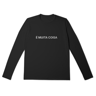 Nome do produto É Muita Coisa | Camisa Manga Longa Sport Dry UV