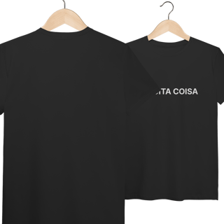 Nome do produto É Muita Coisa | Camiseta Pima