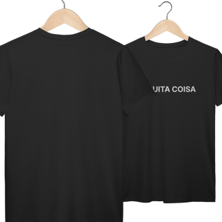 Nome do produto É Muita Coisa | Camiseta Prime