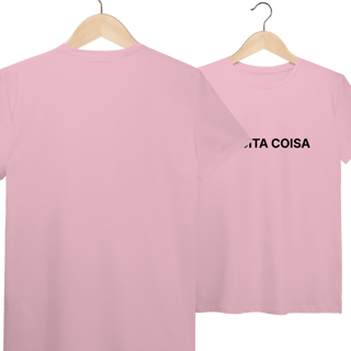 Nome do produto É Muita Coisa | Camiseta Pima