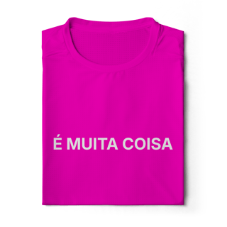 Nome do produto É Muita Coisa | Camisa Manga Longa Sport Dry UV