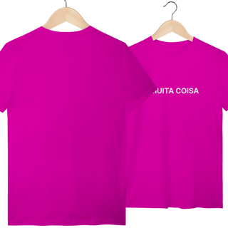Nome do produto É Muita Coisa | Camiseta Quality