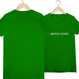 Nome do produto É Muita Coisa | Camiseta Baby Long Quality