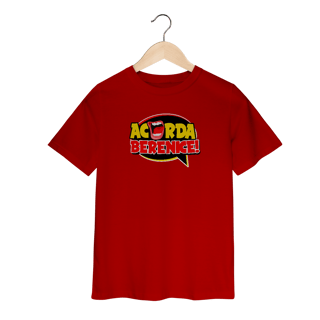 Nome do produto Camiseta Acorda, Berenice! Infantil 