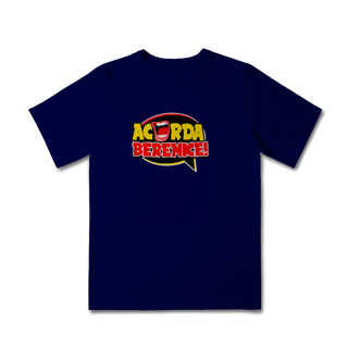 Nome do produto Camiseta Acorda, Berenice! Infantil 