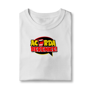 Nome do produto Camiseta Acorda, Berenice! Infantil 