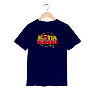 Nome do produto Camiseta Acorda, Berenice! Infantil 