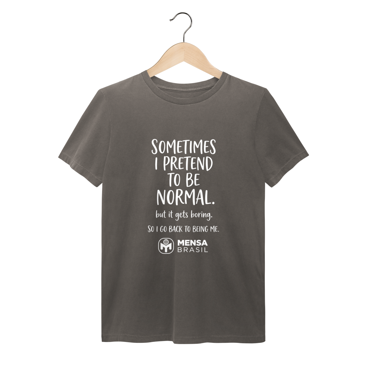 Nome do produto: T-Shirt - Às vezes eu finjo ser normal