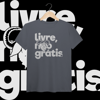 Nome do produtoLIVRE, NÃO GRÁTIS 1 - PIMA - UNISSEX