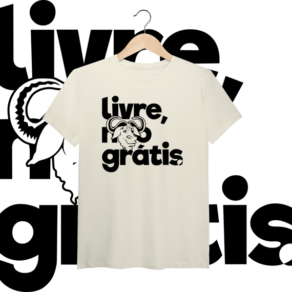 LIVRE, NÃO GRÁTIS 2 - PIMA - UNISSEX