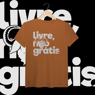 Nome do produtoLIVRE, NÃO GRÁTIS 1 - PIMA - UNISSEX