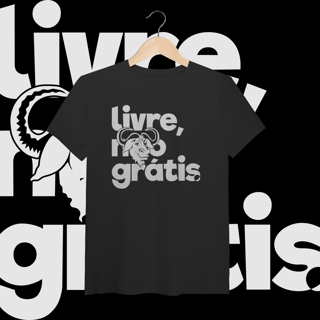Nome do produtoLIVRE, NÃO GRÁTIS 1 - PIMA - UNISSEX