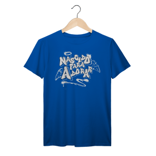Nome do produto Camisa PRIME - NASCIDO PARA ADORAR