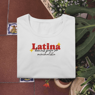 Nome do produto Baby Long 'Latina demais para ser minimalista'