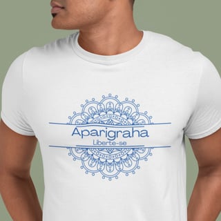 Nome do produto Camiseta Yoga Tradicional Algodão Pima Aparigraha, Liberte o que Não te Serve