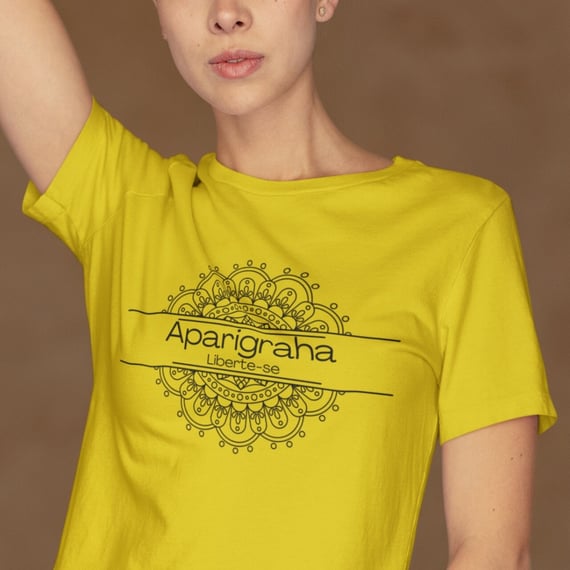 Camiseta Yoga Tradicional Aparigraha, Liberte o que Não te Serve